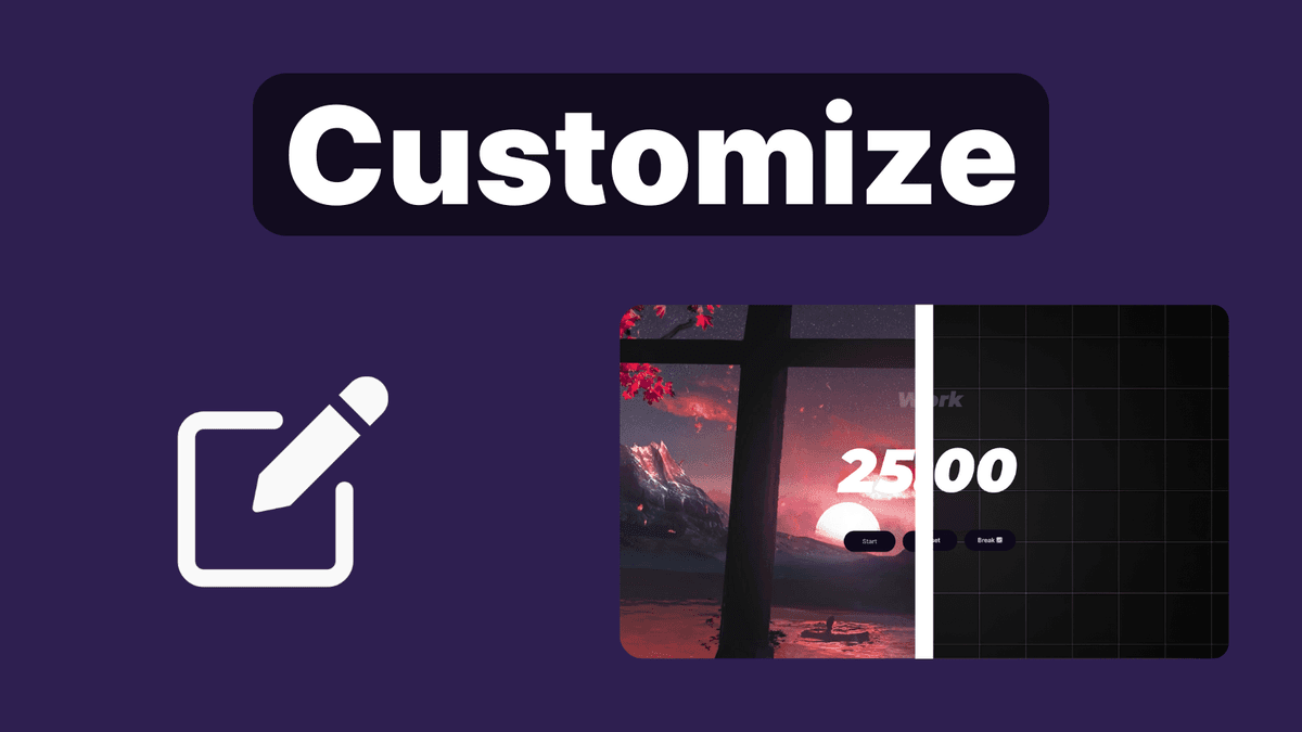 Customize Your Timer